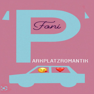 Parkplatzromantik