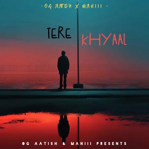 TERE KHYAAL (feat. Maniii)