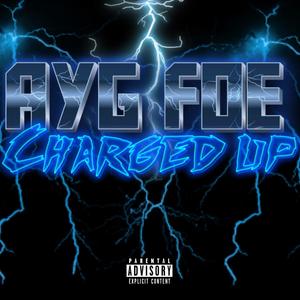 Charged Up (Explicit)