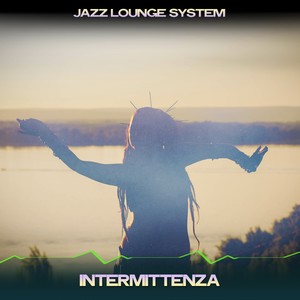 Intermittenza (24 Bit Remastered)