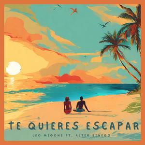 Te Quieres Escapar (feat. Alter Sinego & mau vst)