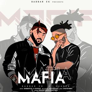 MAFIA (feat. Kaadar) [Explicit]