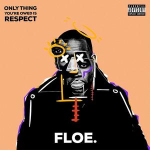 Only Thing You're Owed is Respect (Explicit)