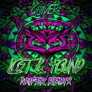 Lost & Found (Naifer Remix)