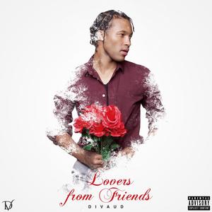 Lovers from Friends (Explicit)