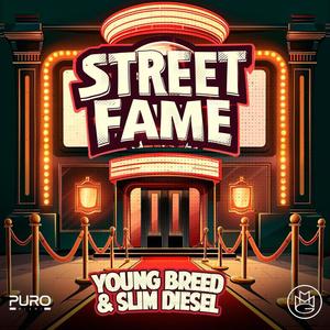 Street Fame (feat. Slim Diesel) [Explicit]