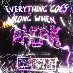 EVXRYTHING G0XS WR0NG WHXN I PH0NK - sped up (feat. ZERK, ##BONERGANG & aesty)