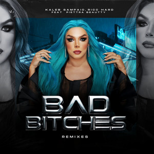 Bad *****es (feat. Piettra Beautty) (Marcos Dias Remix)
