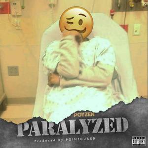 Paralyzed (Radio Edit) [Explicit]