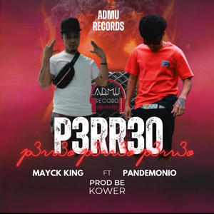 MAYCK KING - Perreo (feat. Pandemonio|Explicit)