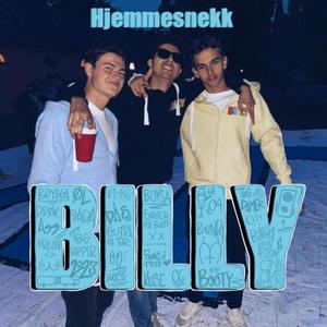 Billy 2023 (Hjemmesnekk) (feat. Monsie Pippen, T-dogg, Modini, Farfar & Remski) [Explicit]