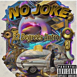 32 Degrees (Intro) (Explicit)