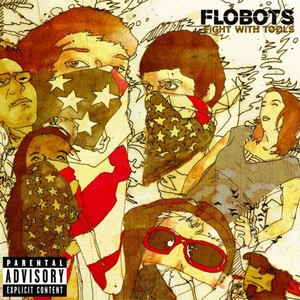 Flobots - Never Had It (Album Version)