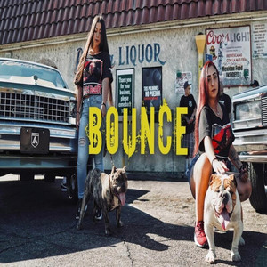 Bounce (Explicit)