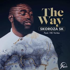 The Way (feat. NK Vortex) (Explicit)
