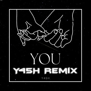 You (Remix)