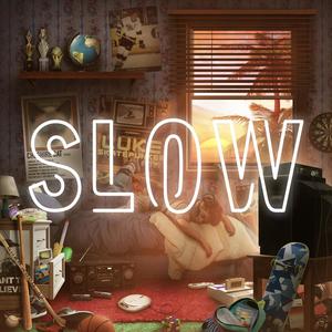 Slow