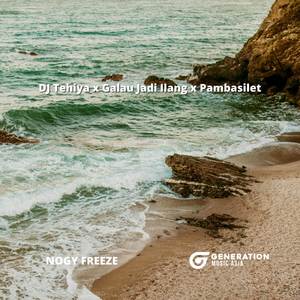 DJ Tehiya x Galau Jadi Ilang x Pambasilet