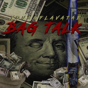 BAG TALK (Explicit)