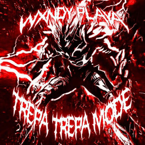 TREPA TREPA MODE (Explicit)
