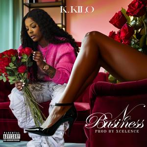 No Business (Explicit)