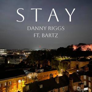 Stay (feat. Bartz)