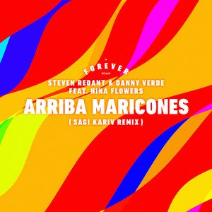 Arriba Maricones (Sagi Kariv Remix)