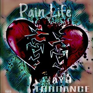 PAIN LIFE (Explicit)