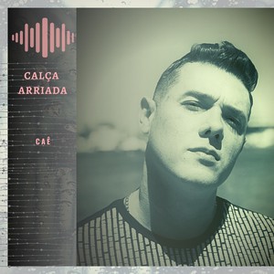 Cae - Calça Arriada