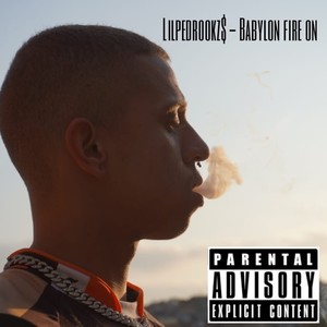 Babylon Fire On (Explicit)