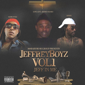 Jeff in Me, Vol. 1 Long Live Jeffrey Banks (Explicit)