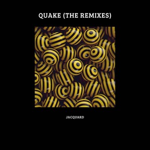 Quake (Remixes)