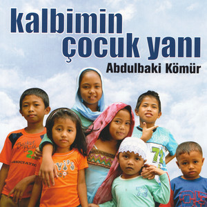 Kalbimin Çocuk Yanı