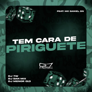 Tem Cara de Piriguete (Explicit)
