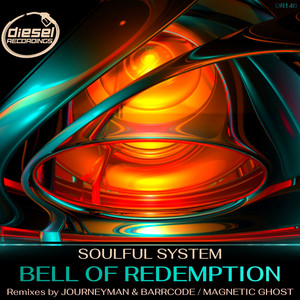 Bell Of Redemption (Journeyman & Barrcode Remix)