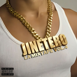 Jinetero: La Mixtape, Vol.4 (Explicit)