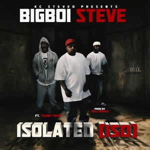 Isolate (Iso) [feat. Young Twon]