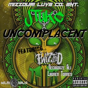 Uncomplacent (feat. Twiztid,Lauren Torres & Recognize Ali) (Explicit)
