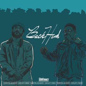 BackHand(feat. Malcolm Chester) (Explicit)