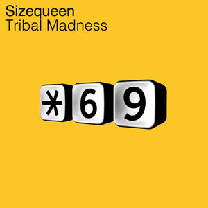 Tribal Madness (Single)