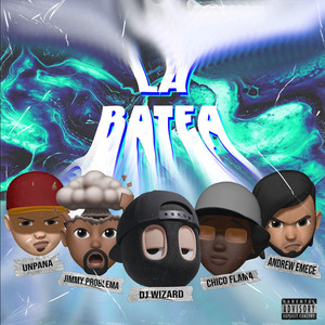 La Batea (Explicit)