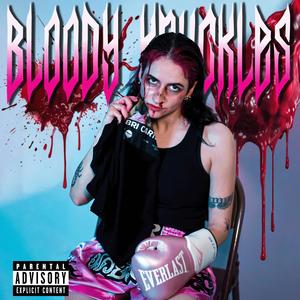 BLOODY KNUCKLES (Explicit)