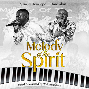 Melody Of The Spirit