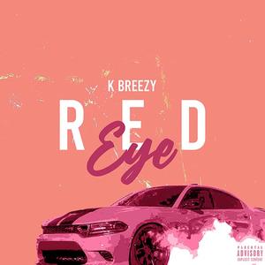 Red Eye (Explicit)