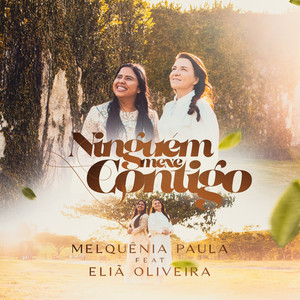 Ninguém Mexe Contigo