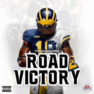 ROAD 2 VICTORY (Explicit)