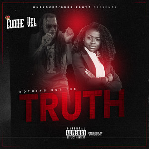 Nothin but the Truth (Explicit)