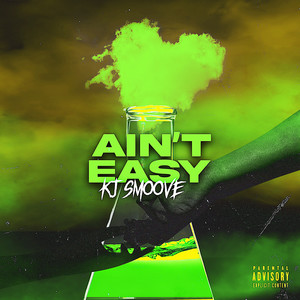 Ain't Easy (Explicit)