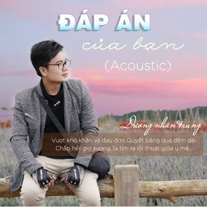 Đáp Án Của Bạn (Acoustic Version)