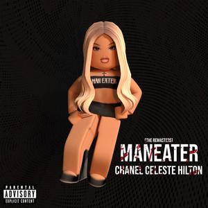 Maneater (The Remasters) [Explicit]